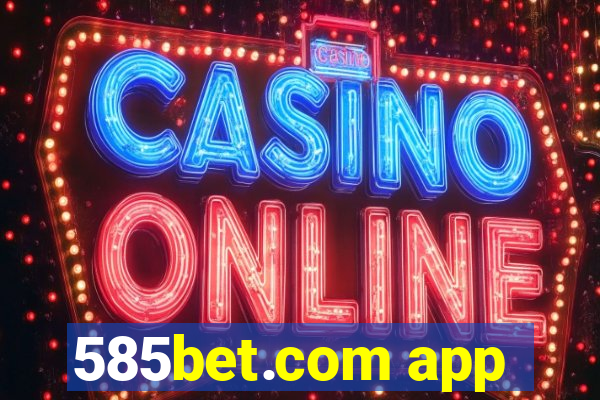 585bet.com app